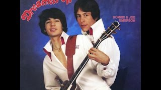 Donnie &amp; Joe Emerson - Give Me the Chance