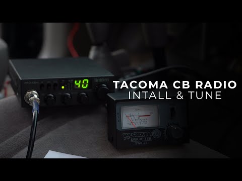Tacoma Uniden Pro 520XL CB Radio Install & Tune