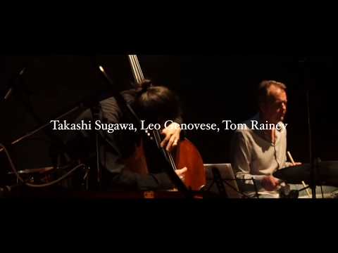 Takashi Sugawa, Leo Genovese, Tom Rainey ▶︎ Improvisation 2