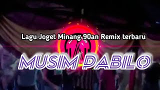 Download lagu Joget Minang 90an || MUSIM PABILO || REMIX TERBARU mp3