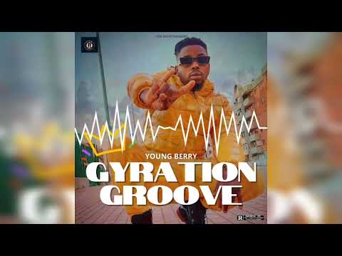 Young Berry - Gyration Groove (Official Audio) prod by- crisace Andrea