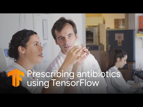 TensorFlow helping Médecins Sans Frontières staff prescribe antibiotics for bacterial infections