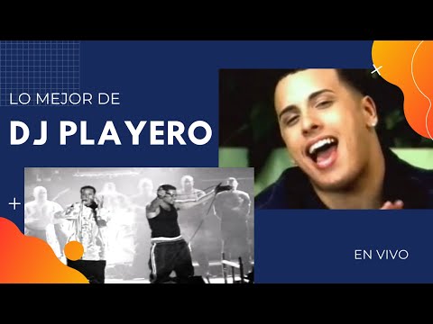 Lo Mejor de DJ PLAYERO 🔥🔥🔥 Live 🔴 Sin Interrupciones