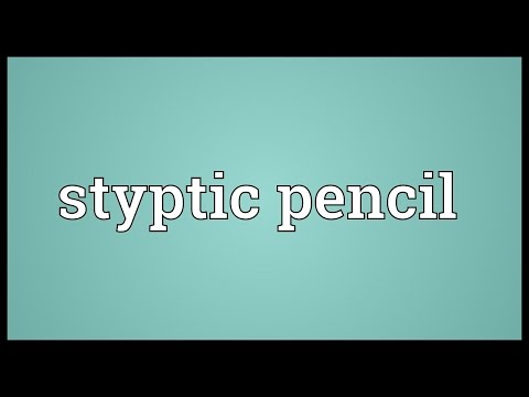 Styptic pencil Meaning