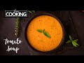 Tomato Soup | Creamy Tomato Soup | Tamatar soup | Healthy Soup | Monsoon Recipes