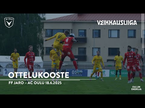 Ottelukooste: FF Jaro – AC Oulu 18.6.2025 (Veikkausliiga)