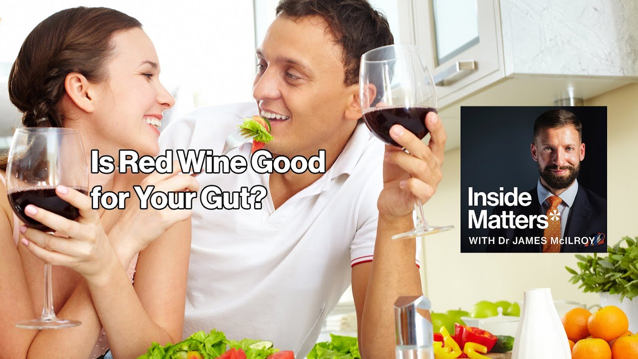 Is Red Wine Good for Your Gut Health? | The Gut Health Podcast