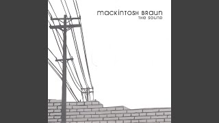 Mackintosh Braun - Wake Up