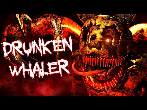[FNAF]  Drunken Whaler | Springtrap Animated Music Video (Part 1)