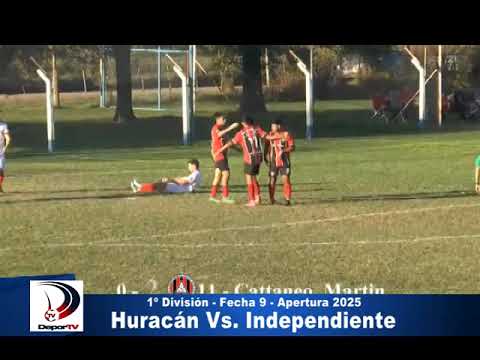 1º División: Huracán 0-2 Independiente / Fecha 9 (Apertura) / Liga Interprovincial / 11/05/25