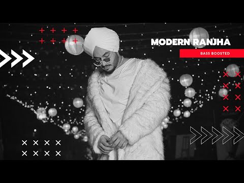 MODERN RANJHA - Singhsta (BASS BOOSTED)