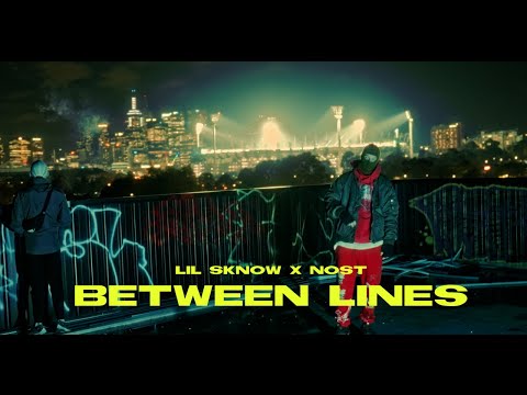 Lil Sknow X Nost - Between Lines (Official Music Video)