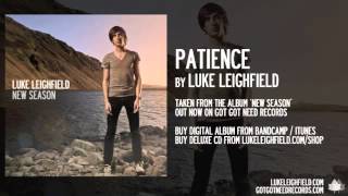 Luke Leighfield - Patience (Official Audio)