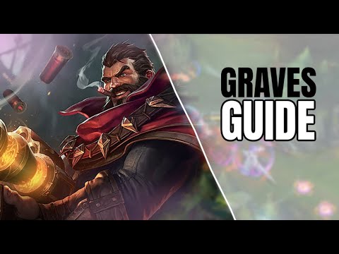 MASTER Graves in 5 Minutes!