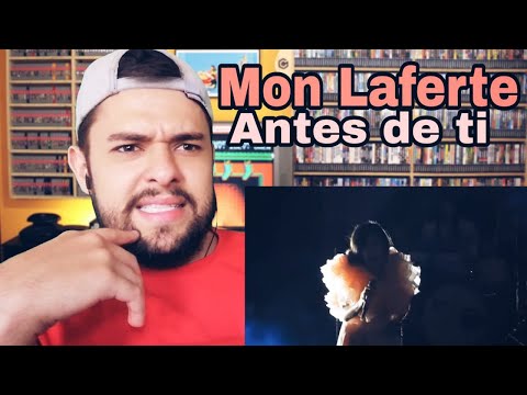 Reacciono a MON LAFERTE - ANTES DE TI / Análisis