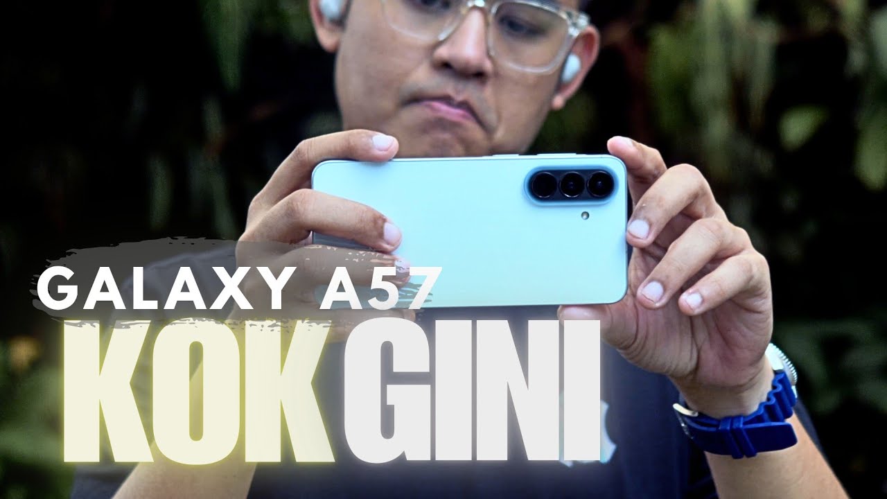 Samsung Galaxy A57 Kok Gini? - Quick Review 