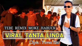 Download lagu TEBE SONGKET TERBARU ( TANTA LINDA )  Cipta : Yuven Eko (  MUSIK VIDEO )  mp3