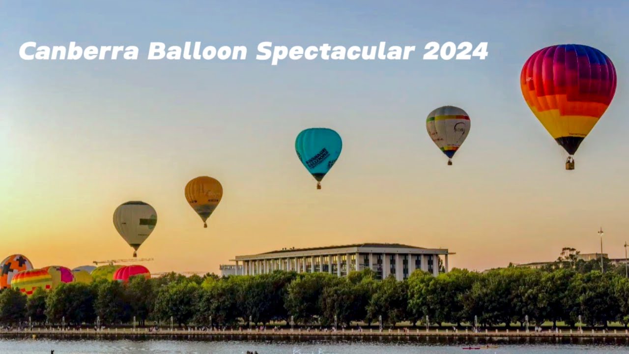 Catch the fascinating highlights of Canberra Balloon Spectacular.