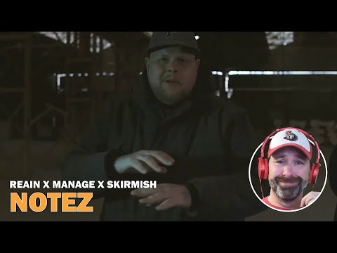 Reain x Manage x Skirmish - Notez (Reaction)