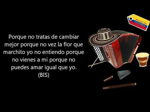 Porque me niegas tu amor Las Estrellas Vallenatas Letra