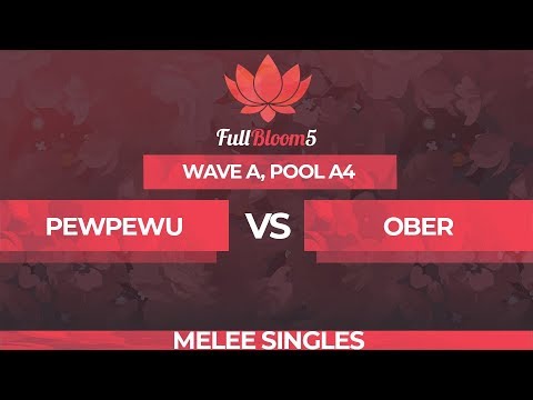 PewPewU vs Ober - Melee Singles Pool A4 : Winners Semifinals - Full Bloom 5