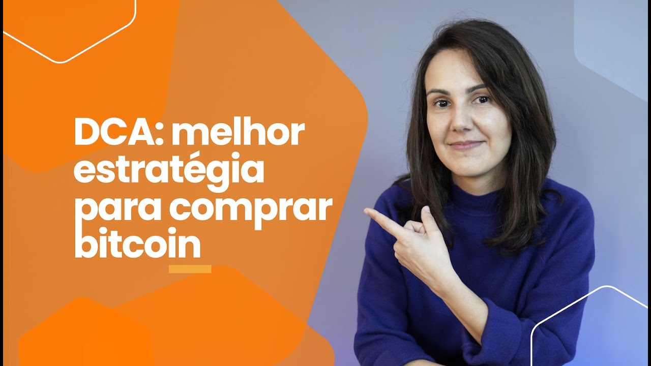 Qual a melhor estratégia para comprar bitcoin?