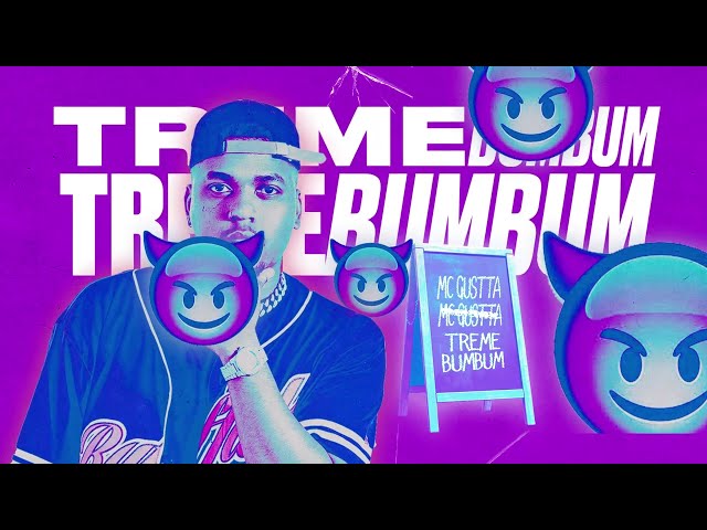 Download MC Gustta – Treme Bumbum