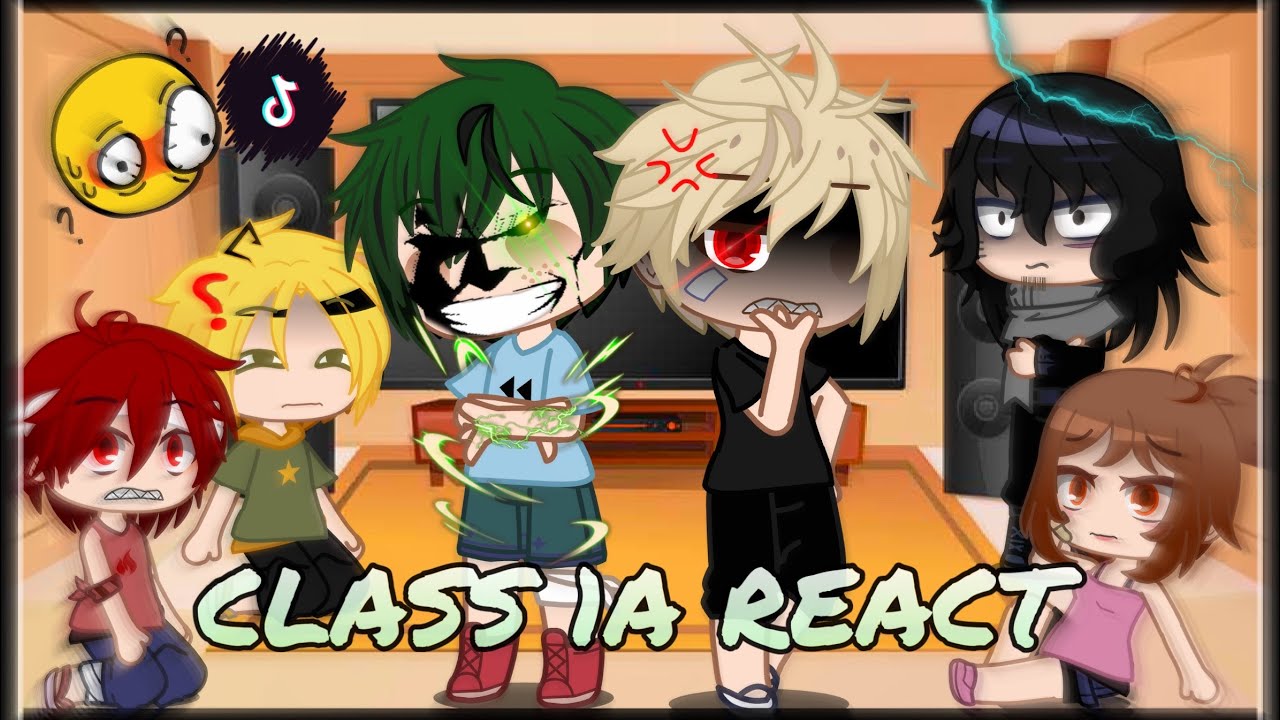 Class 1A React to Mha Tik Toks || Gacha CIub || Bnha