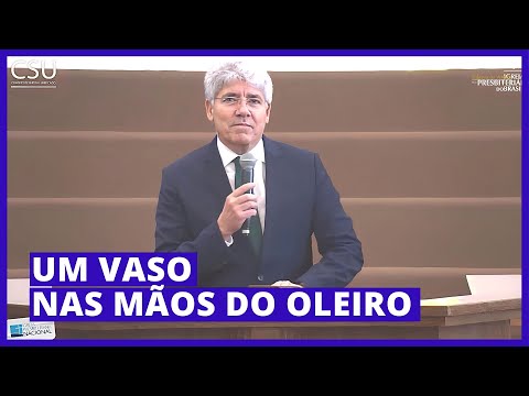 UM VASO NAS MÃOS DO OLEIRO - Hernandes Dias Lopes