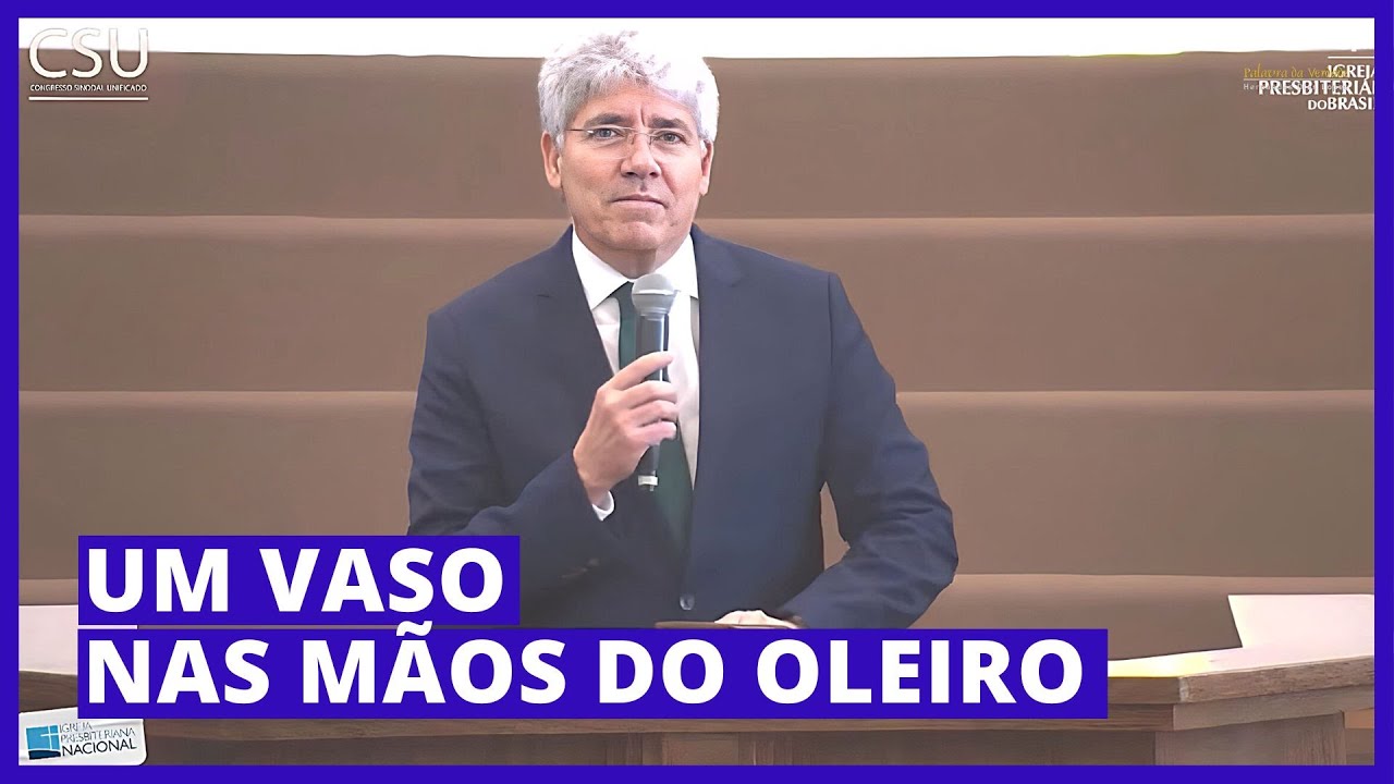 UM VASO NAS MÃOS DO OLEIRO - Hernandes Dias Lopes