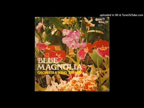 Orchestra King Zérand - Blue Magnolia (Italy, 197x)