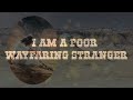 + Trace Adkins + Wayfaring Stranger (Lyrics) +