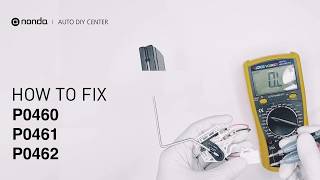 1 Solution to Fix P0460, P0461, and P0462