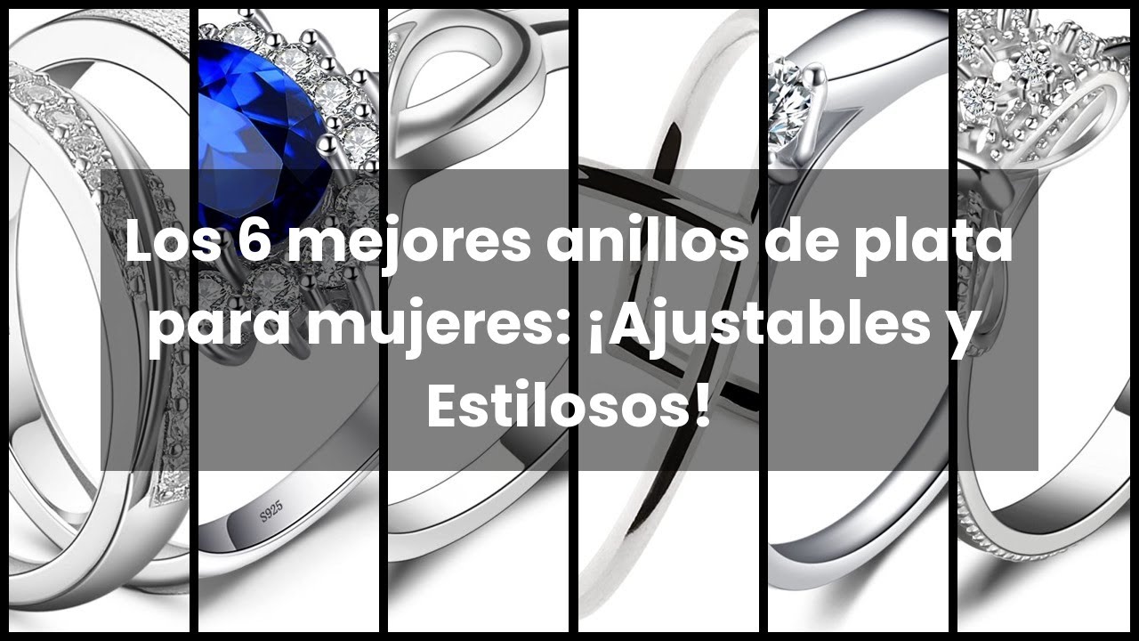 Los 6 mejores anillos de plata para mujeres: ¡Ajustables y Estilosos!