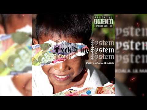 KXLE x n.koala x lil Mark - Fxck'd Up System