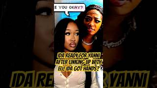 Ida Coming for Yanni After Popping Out With Her Ex Eli? 😳