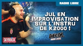 Jul en impro. sur l'instru de K2000 en live #LaRadioLibre