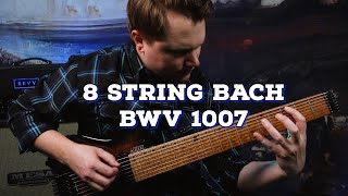 Bach Cello Prelude BWV 1007 on 8 String Electric Guitar