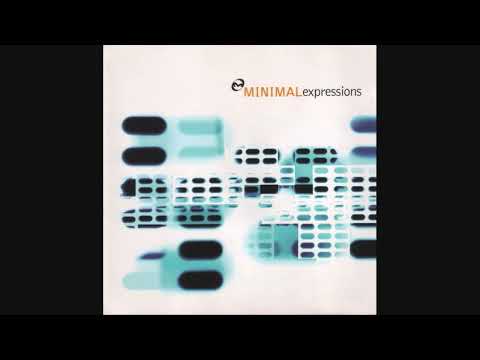 ♫ Minimal Expressions (1997) Deep House/Electronic [Full Compilation]
