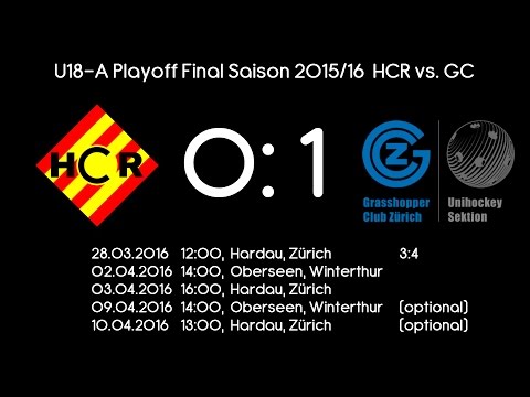 U18-A Playoff Final Saison 2015/16 Spiel 1 GC vs. HCR
