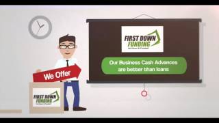 First Down Funding – May 2015 – Business Loans – Approval Today!