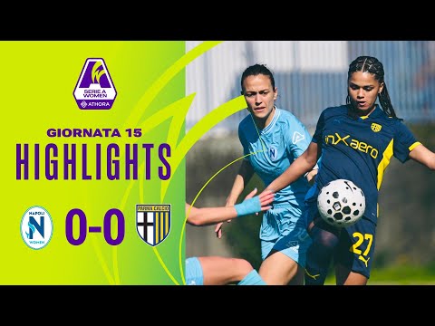 Napoli W.-Parma 0-0 | Draw between the Neapolitans and the Gialloblu | #SerieAWomenAthora
