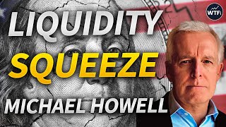 Download lagu Liquidity Shortage Squeezing the Economy with Michael Howell mp3 Download lagu Liquidity Shortage Squeezing the Economy with Michael Howell mp3