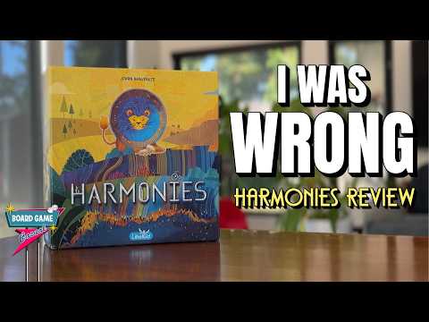 I was WRONG about Harmonies!