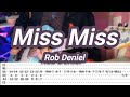Miss Miss |©Rob Deniel |【Guitar Cover】with TABS