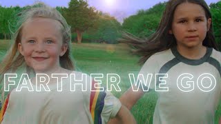Musik-Video-Miniaturansicht zu Farther We Go Songtext von Walk off the Earth