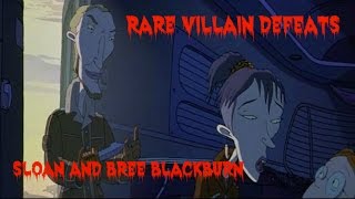Rare Villain Defeats: Sloan and Bree Blackburn
