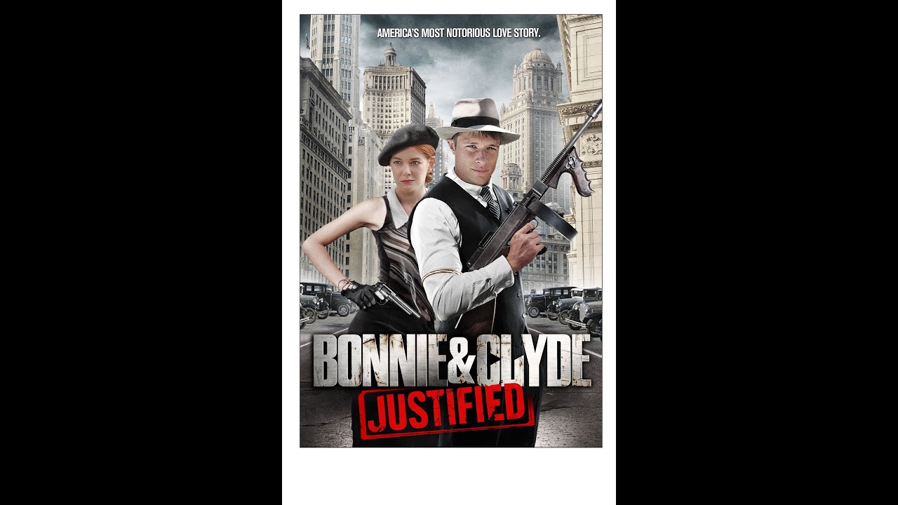 Miniature de la vidéo Bonnie & Clyde: Justified - (Official Trailer) du film Bonnie & Clyde: Justified