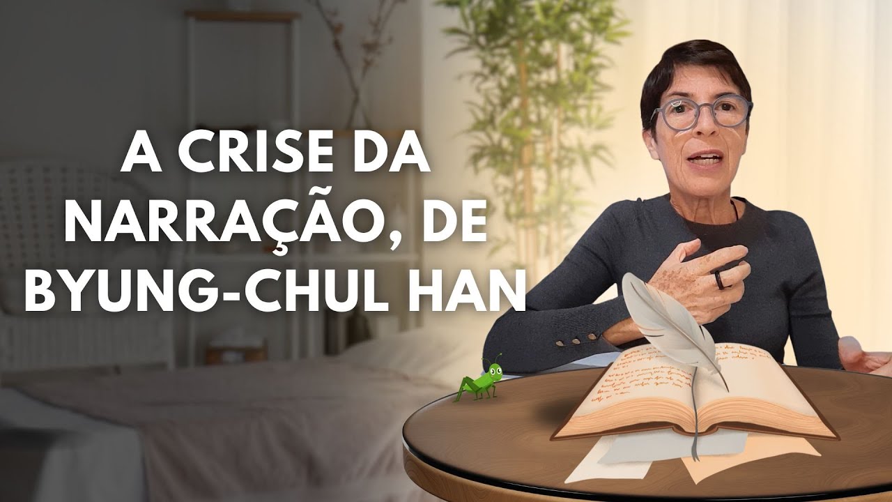 A crise da narração, de Byung-Chul Han
