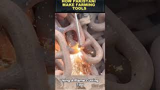 Amazing! Pakistanis Turn Anchor Chains Into Farmin